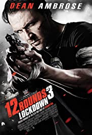 12 Rounds 3 Lockdown 2015 Dub in Hindi Full Movie